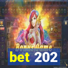 bet 202